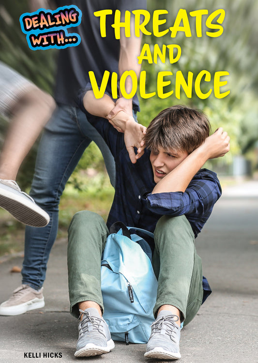 Dealing with Threats and Violence