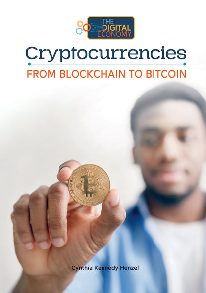 Cryptocurrencies, From Blockchain to Bitcoin