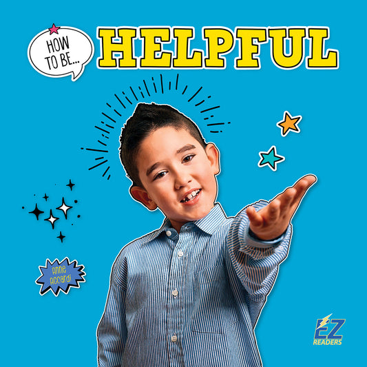 How to Be Helpful