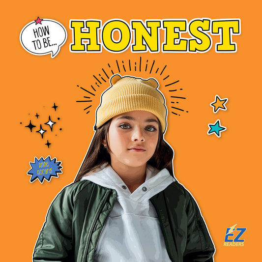How to Be Honest