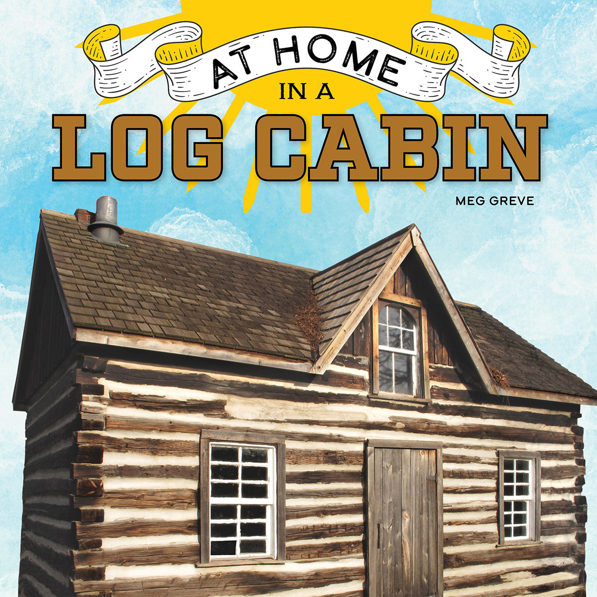 At Home in a Log Cabin