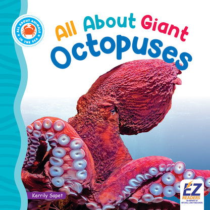 All About Giant Octopuses
