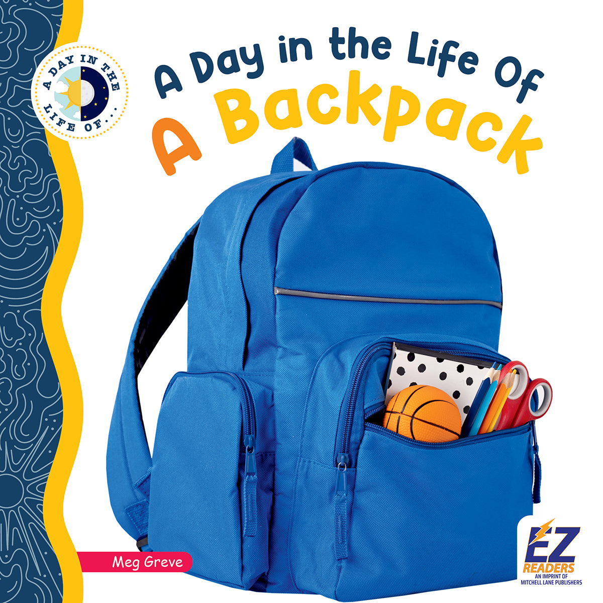 A Day in the Life of a Backpack