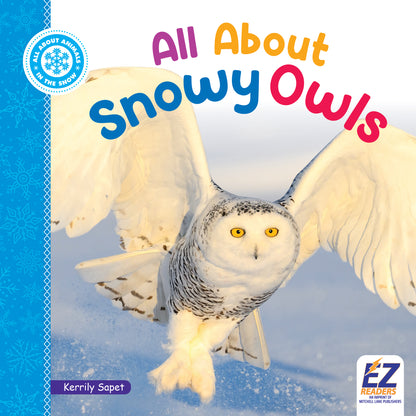 All About Snowy Owls
