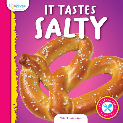 It Tastes Salty