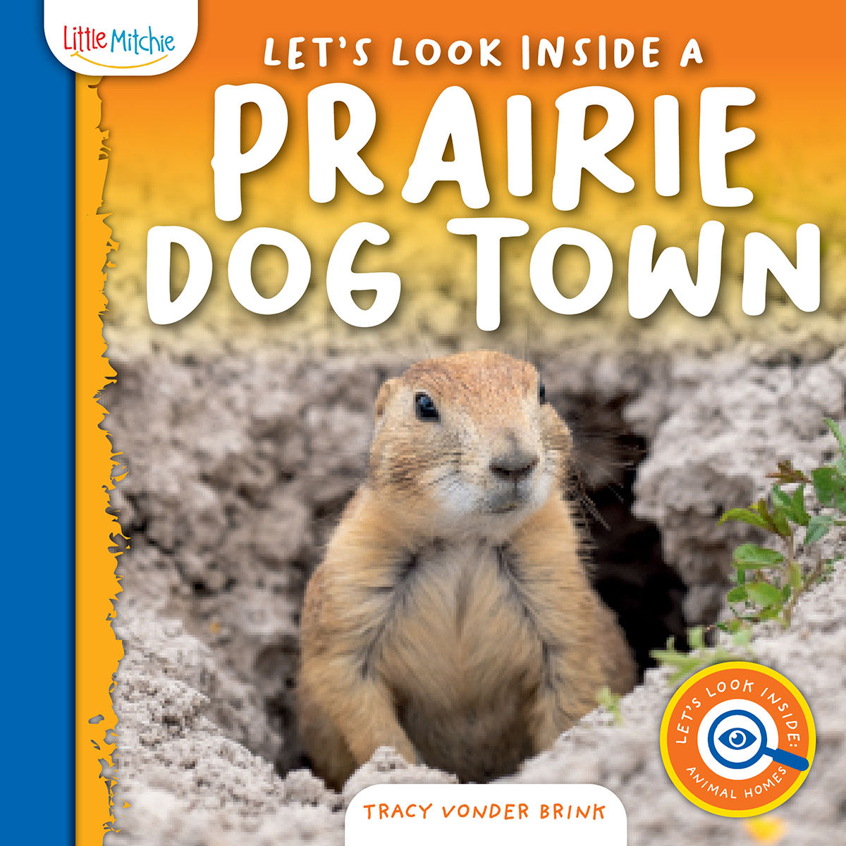 Let's Look Inside a Prairie Dog Town