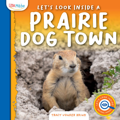 Let's Look Inside a Prairie Dog Town