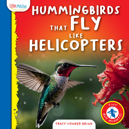 Hummingbirds That Fly Like Helicopters