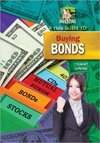 A Teen Guide to Buying Bonds