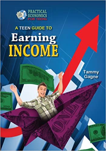 A Teen Guide to Earning Income - Mitchell Lane Publishers