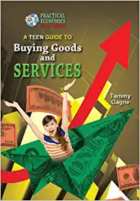 A Teen Guide to Buying Goods and Services