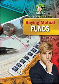 A Teen Guide to Buying Mutual Funds