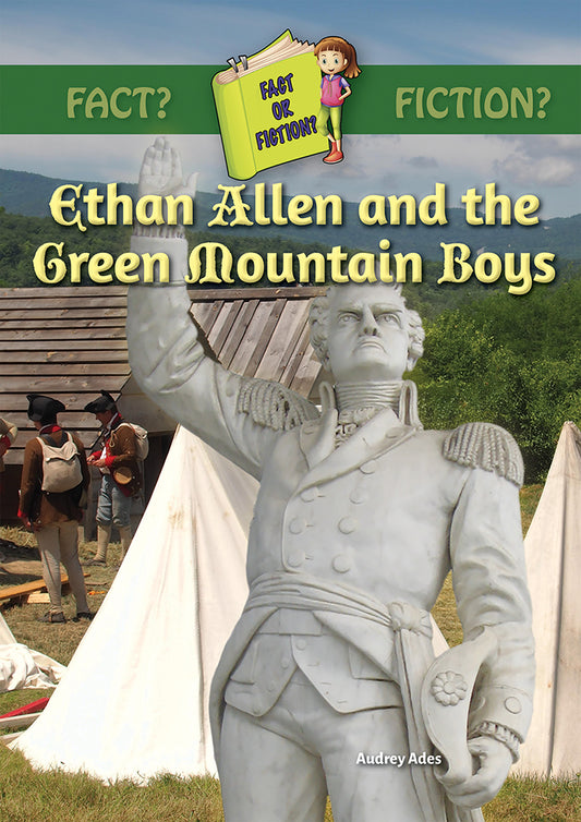 Ethan Allen and the Green Mountain Boys