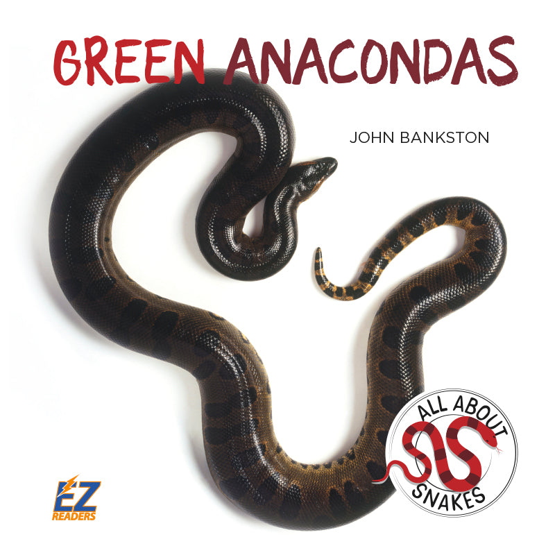 Green Anacondas - Mitchell Lane Publishers