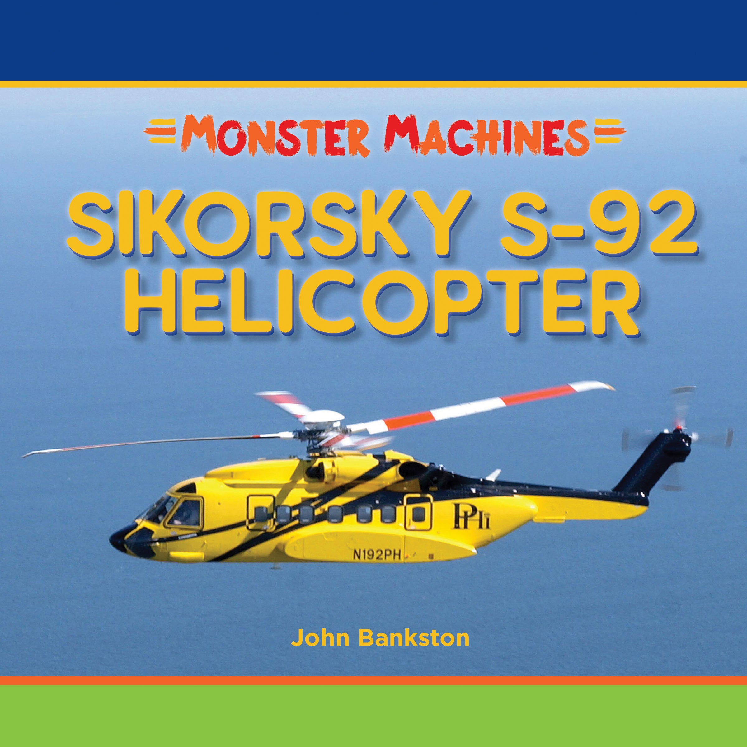 There has never been a helicopter like the Sikorsky S-92. It can fly in ...