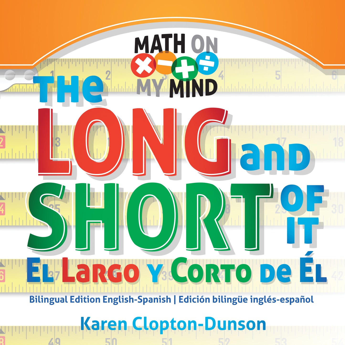 The Long and Short of It / El Largo y Corto de Èl