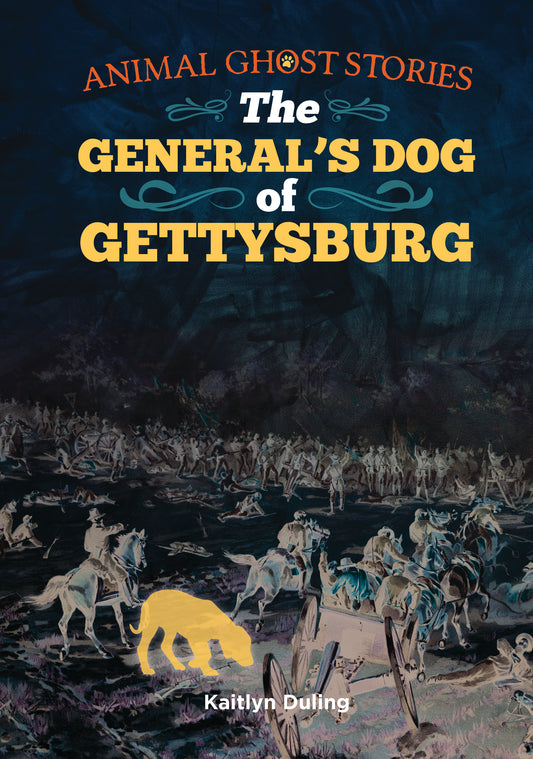 The General's Dog of Gettysburg